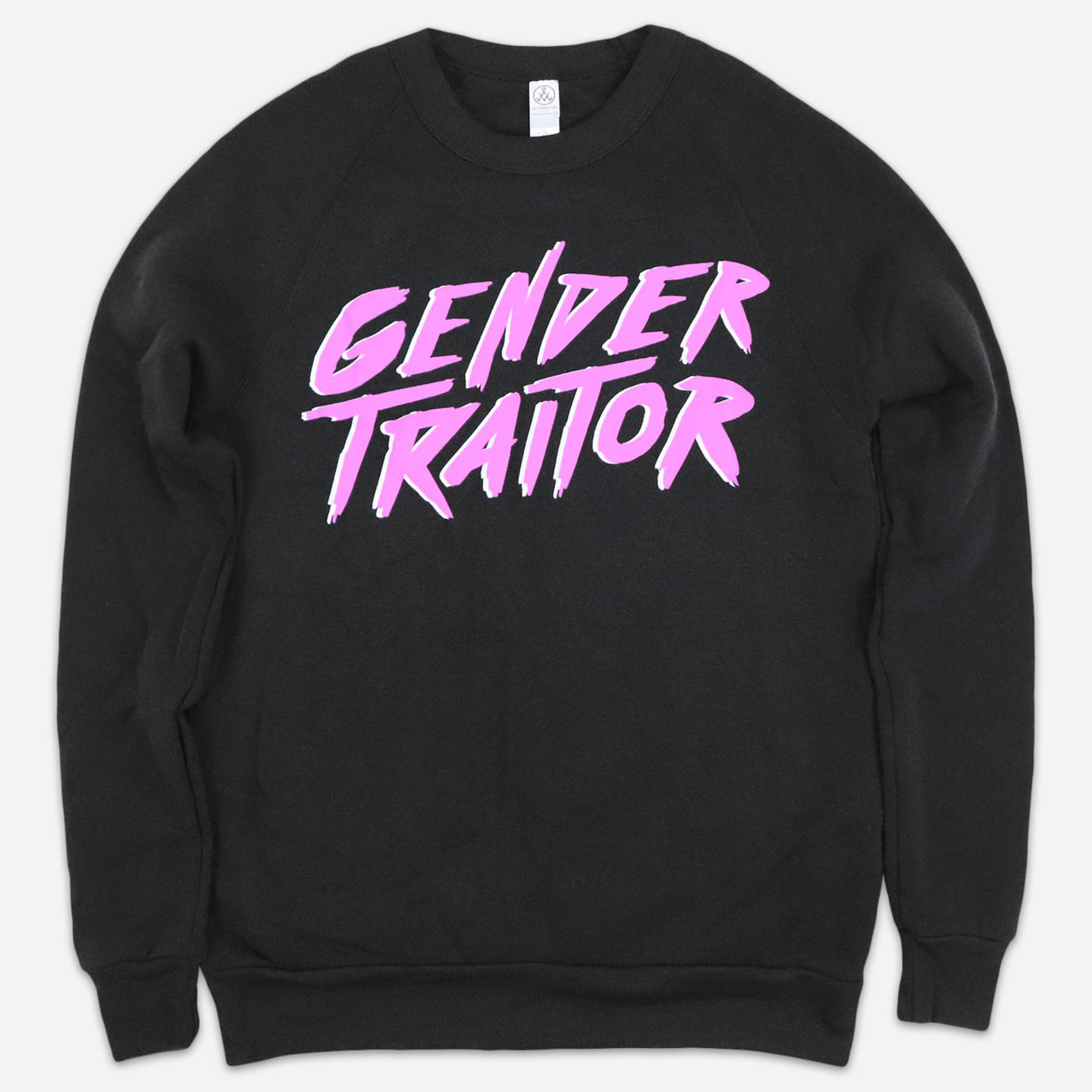 Gender traitor sweatshirt